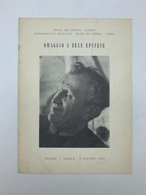 Omaggio a Jean Epstein. Torino, 7 aprile - 2 giugno 1963